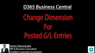 Change Dimensions in Posted G/L Entries | D365 Business Central | BUB