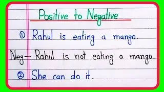 Affirmative sentence to Negative sentence conversion | Positive to Negative Sentence transformation