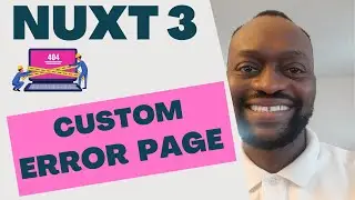 Nuxt 3 Custom Error Page