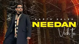 Neendan | Kanth Kaler | Fanaa | Latest Punjabi Songs 2015 | New Punjabi Song 2025
