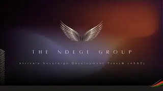 The Ndege Group: Africa&rsquo;s Sovereign Development Trust&reg; (ASDT) - NotebookLM Explainer