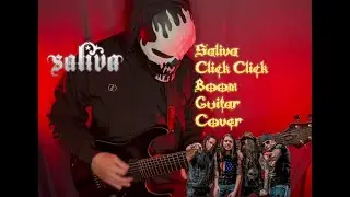 Saliva Click Click Boom Guitar Cover