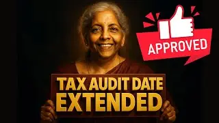 Tax Audit due date extended