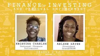 Finance, Investing & Personal Empowerment - with Kristina 