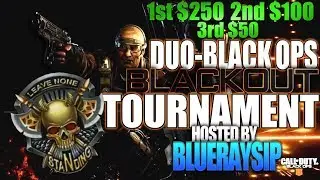 $250 Duo BLACKOUT Tournament Hosted By Blueraysip