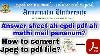 How to convert answer sheet jpeg file to pdf file👍easy step by step procedure 👍