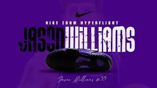 Jason Williams&rsquo; Iconic Nike Hyperflight PE is Back &ndash; Release Info & Details!