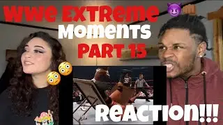 Wwe 100 Cool Extreme Moments Part 15 REACTION!!!//REY MYSTERIO THE GOAT