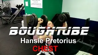 BoughTube Hansie Pretorius-  Building a Thick Chest!