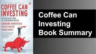 Coffee Can investing book review - saurabh mukherjea