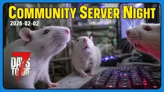 PGz Community Server - LIVE - 7DTD v2.5 - TheLabRats Unite