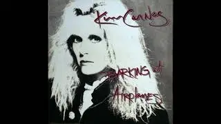 Kim Carnes - Crazy In The Night (Barking At Airplanes)