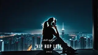 CONCENTRATION MUSIC 🎵 lofi hip hop beats 🎵 background music 🎵 clean hip hop mix 2023