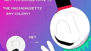Why YOU Should Move to The Massachusetts Bay Colony!!! (School Project)