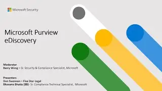 SLG M365 Compliance Webinar Series Session 5  -  eDiscovery Premium