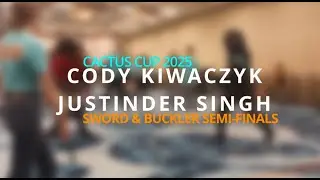 Cactus Cup 2025: S&B Semi-finals : Cody Kiwaczyk v. Justinder Singh
