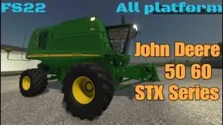 John Deere 50-60 STS Series / New mod for all platforms on FS22