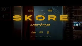 Jazzy le Pazz feat. Prago Union- Sk&oacute;re prod. Jacob Carl (Official Video)