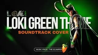 Loki theme music cover | EPIC VERSION (Loki green theme) | Natalie Holt - THE SCAMPER