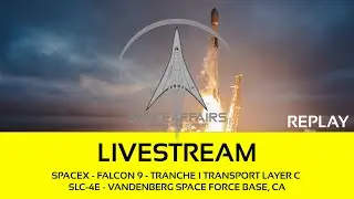 SpaceX &mdash; Falcon 9 &mdash; Транш 1, Транспортный уровень C &mdash; SLC-4E &mdash; Ванденберг, SFB &mdash; 15 октября 2025 г.