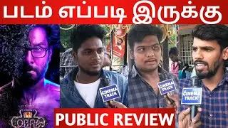 Cobra Public Review | Cobra Review | Cobra Movie Review | Cobra public opinion|  Chiyaan Vikram