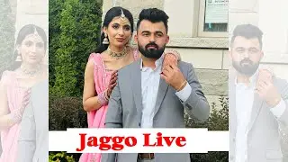 Jaggo Live II Pardeep Kaur Kang Weds Varinder singh Butter IMakhan Studio Boor Majra 9814223786