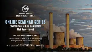 Risk 2018 | Lecture 2 | Environmental Health Risk Assessment, mgmt & comm. | Casey Bartrem (TIFO)