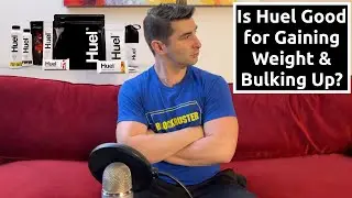 Huel Weight Gain - Is Huel Good for Gaining Weight & Bulking Up?