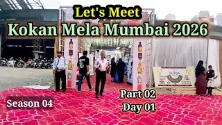 Lets Meet | Kokan Mela Mumbai 2026 | Part 02 Day 01 