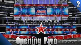 Wrestlemania 32 | Opening Pyro | #2