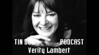 VERITY LAMBERT 2007 Archive from @TinDogPodcast (035)