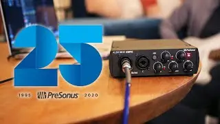 Over 1 MILLION AudioBoxes Sold Worldwide! PLUS PreSonus Celebrates 25th Anniversary!