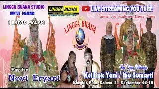 LIVE STREAMING SANDIWARA LINGGA BUANA Ds Bangkir Pulo, Selasa 11 September 2018 PENTAS MALAM