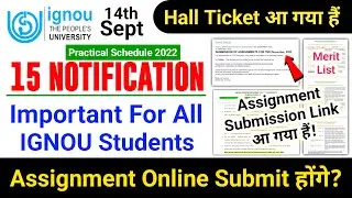 IGNOU Released Online Assignment Submission Link | Hall Ticket | Merit List | Assignment & Practical