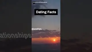 Dating Facts 🤔 #shorts #datingfacts