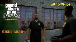 Snail Trail - Mission 67 | GTA San Andreas Definitive Edition