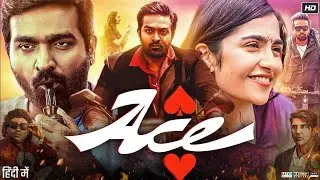 ace full movie in hindi dubbed (2025) vijay Sethupathi | Rukmani vasanth |  HD Reviews & Facts 