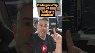 An EASY Tradingview Tip I How to Add a Symbol to Your Watchlist