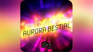 Automotivo Aurora Bestial - DJ SAL AE