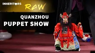 Quanzhou Puppet Show: Drunken Zhongkui