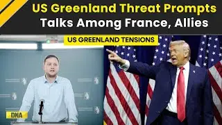 US News: France, Allies Plan Response To Possible US Move On Greenland | US Greenland News