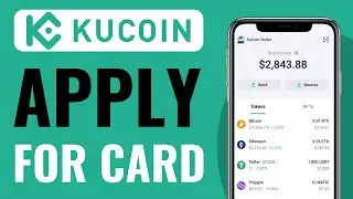 How To Apply For KuCoin Card - Official Method (2025)