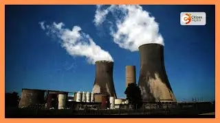 Kenya moves into nuclear era, KenGen to set up first 2GW plant