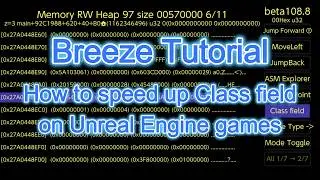 Breeze Tutorial: How to speed up Class field on Unreal Engine games