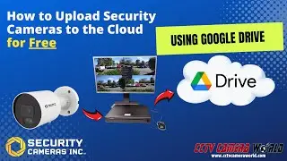 How to Backup Security Camera Footage to the Cloud (FREE with Google Drive)