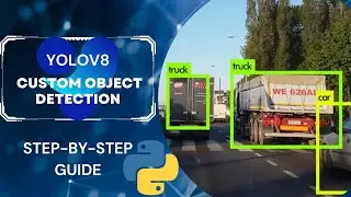 YOLOV8: Object Detection on Custom Data | Step By Step Guide