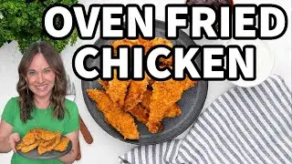 How to Make Perfect Oven Fried Chicken