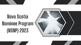 Nova Scotia Nominee Program (NSNP) 2019