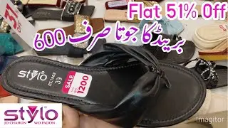  😍Stylo  Shoes Flat 51% Off Sale 20245🔥🥳|| Rs 700 Jota