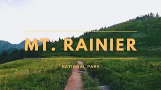 Mount Rainier National Park
